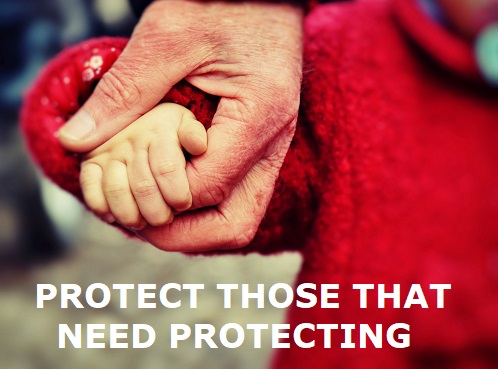 protect those that need protection